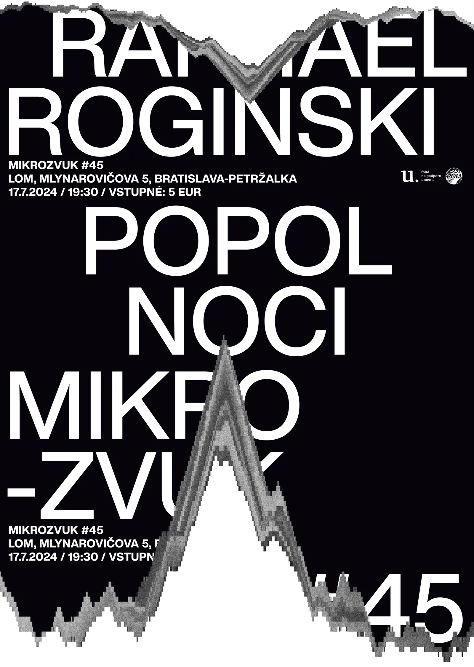 Mikrozvuk #45: Raphael Rogiński, Popol Noci poster