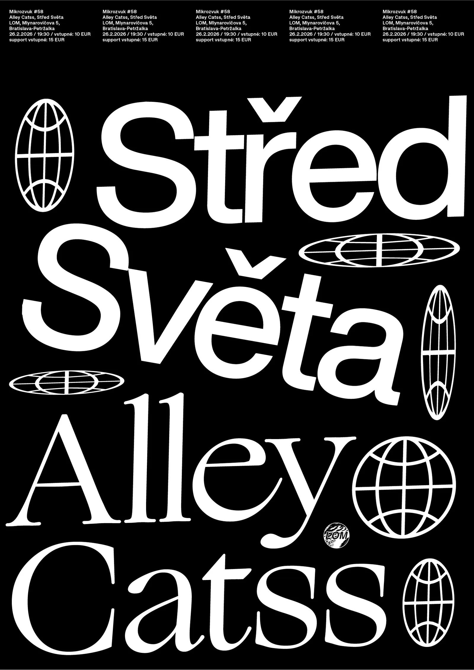 Mikrozvuk #58: Alley Catss / Střed Světa poster
