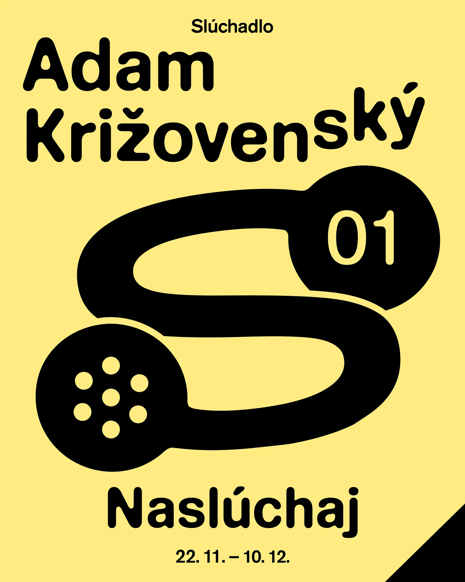 Slúchadlo #1: Adam Križovenský — Naslúchaj poster