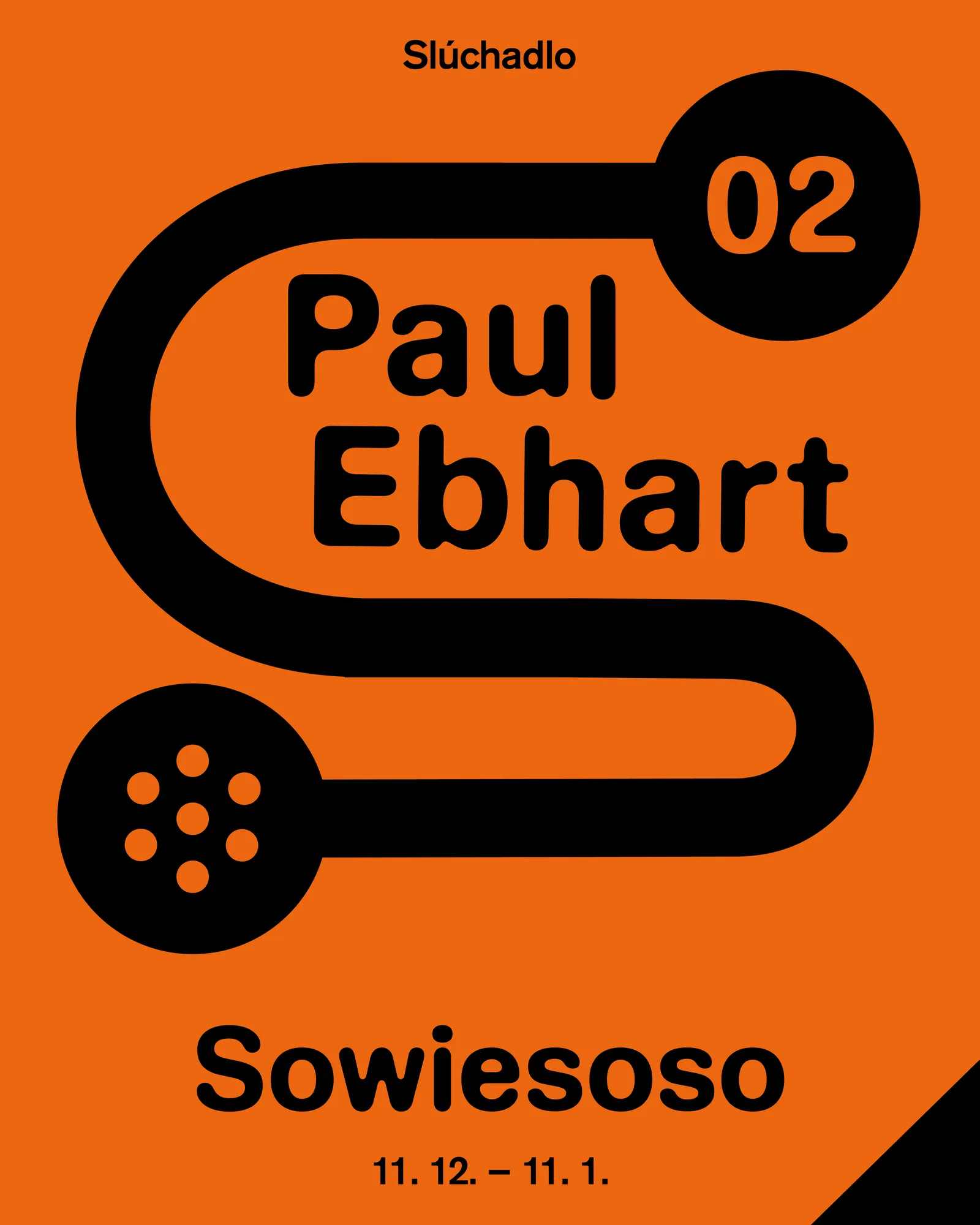 Slúchadlo #2: Paul Ebhart — Sowiesoso poster